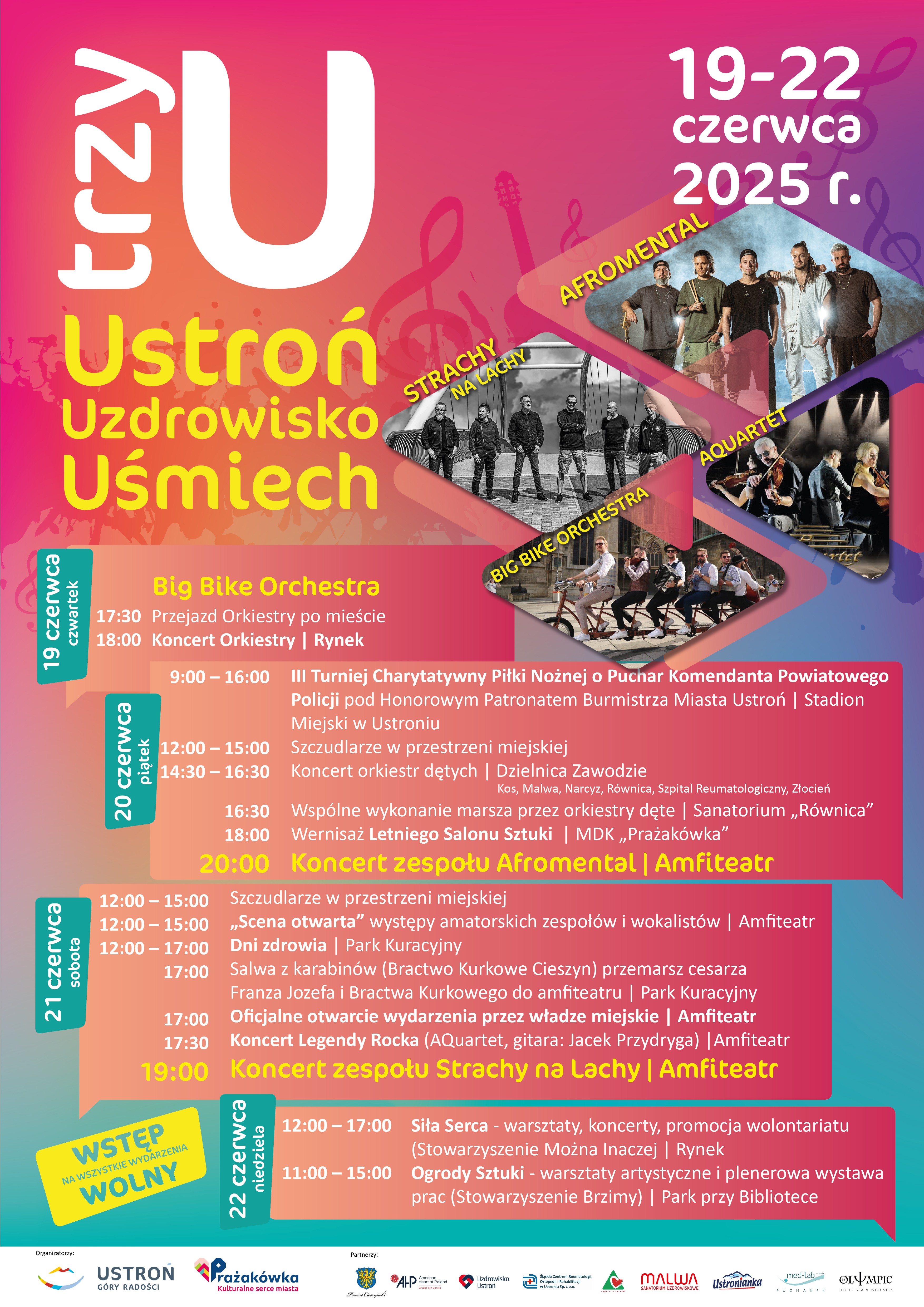Hasło „trzyU – Ustroń, Uzdrowisko, Uśmiech”, daty 19–22 czerwca 2025 i program wydarzeń. Kolorowe tło, zdjęcia wykonawców: Strachy na Lachy, Afromental, Big Bike Orchestra, AQuartet. Informacja o wstępie wolnym i lokalizacjach.
