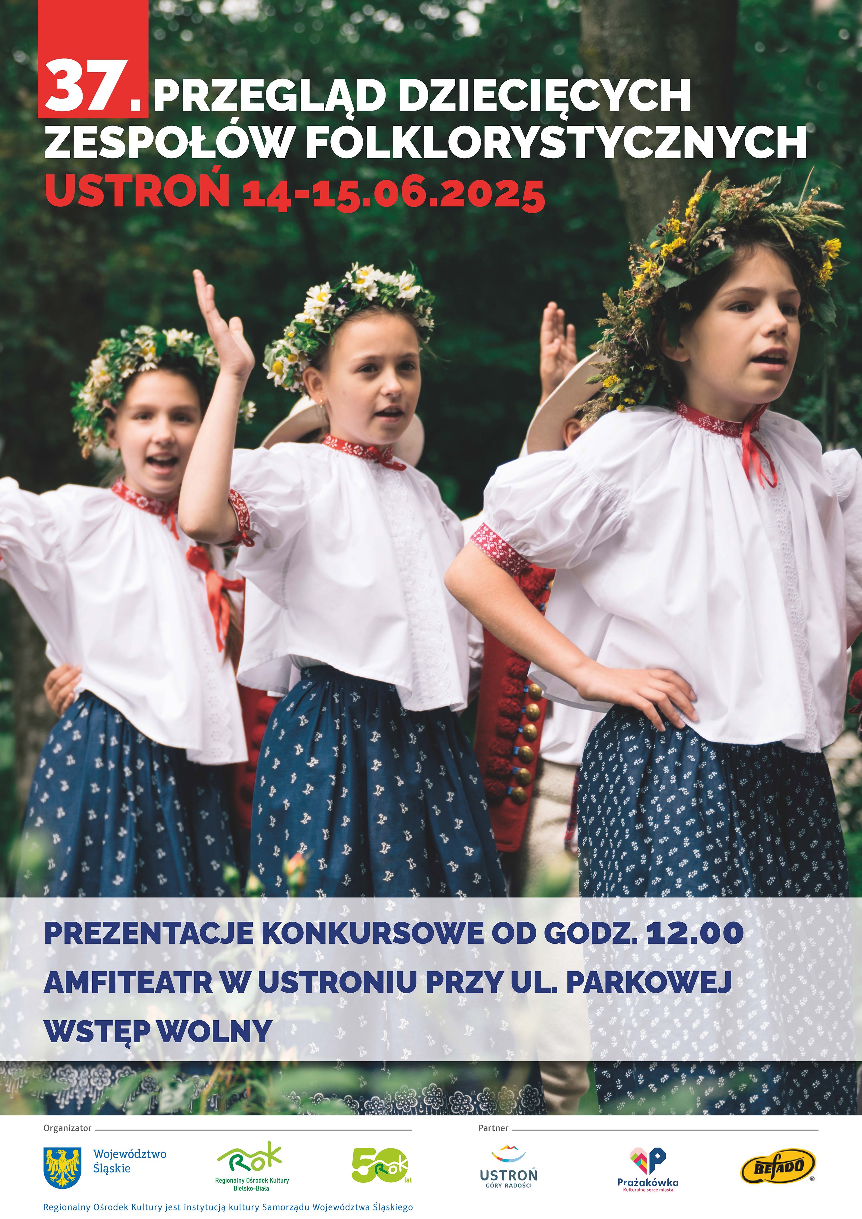 Przegląd Dziecięcych Zespołów Folklorystycznych odbędzie się w Ustroniu 14–15 czerwca 2025 r. Konkursowe prezentacje rozpoczną się o 12:00 w amfiteatrze przy ul. Parkowej. Wstęp wolny.