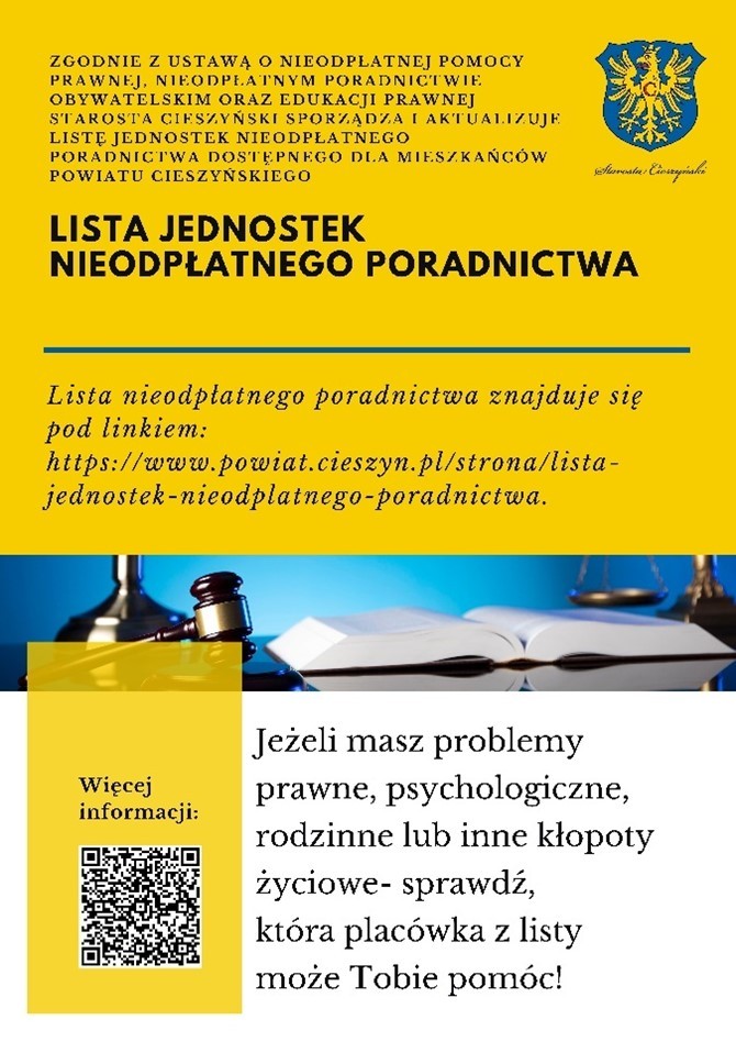 Informacja o nieodpłatnej pomocy prawnej, psychologicznej i obywatelskiej w Powiecie Cieszyńskim. Zawiera link do listy placówek, kod QR oraz wezwanie do skorzystania z pomocy w przypadku trudności życiowych.