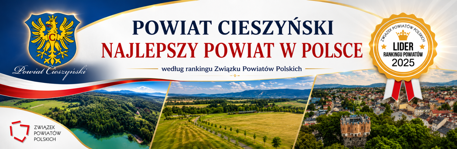 Baner informujący, że Powiat Cieszyński został najlepszym powiatem w Polsce według rankingu Związku Powiatów Polskich. Na grafice widoczny jest herb powiatu, odznaka „Lider Rankingu Powiatów 2025” oraz zdjęcia krajobrazów i zabudowy.
