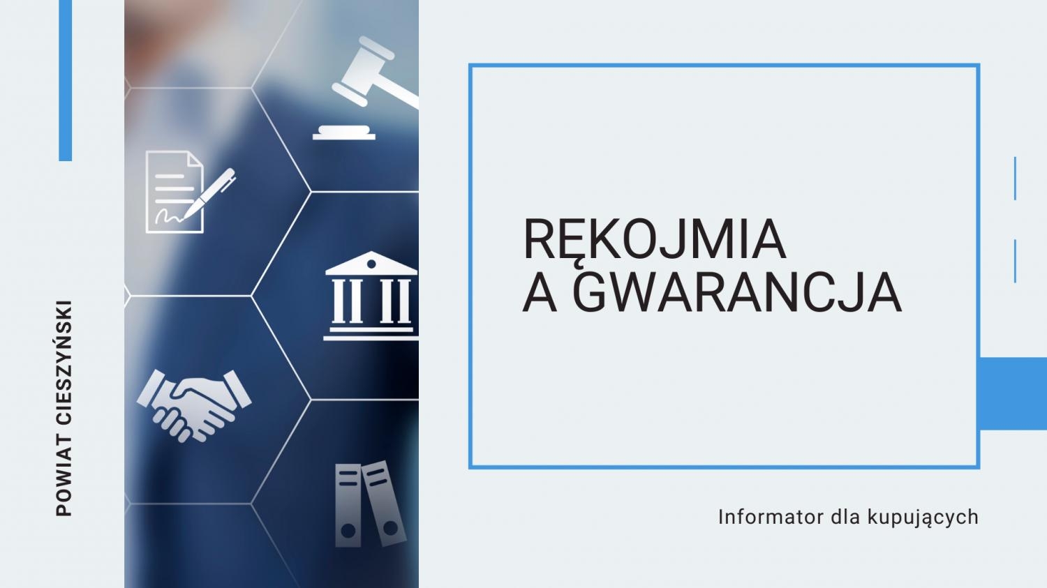 Rękojmia A Gwarancja Informator Dla Kupujących - Portal Powiatu Cieszyńskiego