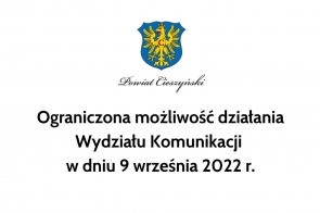 Ograniczona możliwość działania Wydziału Komunikacji w dniu 9 września 2022 r.