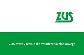  ZUS: ważny termin dla świadczenia żłobkowego 