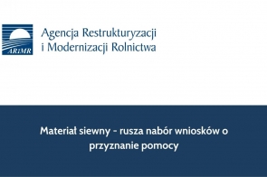 Materiał siewny - rusza nabór wniosków o przyznanie pomocy
