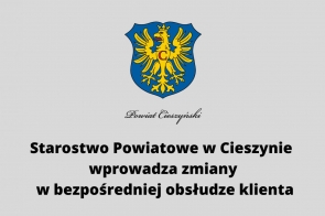 starostwo-powiatowe-w-cieszynie-wprowadza-zmiany-w-bezposredniej-obsludze-klienta-1