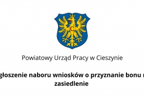 Ogłoszenie naboru wniosków o przyznanie bonu na zasiedlenie - Portal powiatu Cieszyńskiego