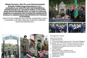 Zaproszenie na uroczystość upamiętniającą 85. rocznicę mordu 12 Polaków przez nazistów w Karwinie. Zdjęcia przedstawiają obelisk, harcerzy warty honorowej i uczestników ceremonii. Tekst zaproszenia informuje, że uroczystość odbędzie się 18 września 2024 r. przy obelisku. W programie m.in. warta honorowa, złożenie kwiatów i modlitwa za zmarłych.