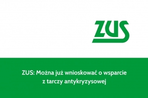 ZUS: Można już wnioskować o wsparcie z tarczy antykryzysowej