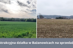 Atrakcyjna działka w Bażanowicach na sprzedaż! 