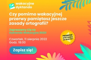 Nawet w wakacje nie zapominajmy o ortografii!