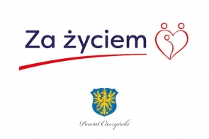U góry grafiki tekst Za życiem oraz logo akcji,u dołu herb powiatu cieszyńskiego.