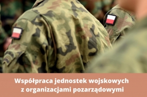 Współpraca jednostek wojskowych z organizacjami pozarządowymi 