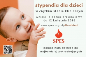 Uśmiechnięte niemowlę oraz tekst o stypendiach Stowarzyszenia SPES dla dzieci w ciężkim stanie klinicznym, z informacją o terminie składania wniosków do 12 kwietnia 2026.