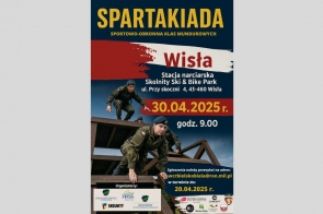 Plakat promujący Spartakiadę Sportowo-Obronną Klas Mundurowych w Wiśle, zaplanowaną na 30 kwietnia 2025 r. o godz. 9.00. W tle uczniowie w mundurach pokonują tor przeszkód. Podano miejsce, adres, datę i dane zgłoszeniowe.