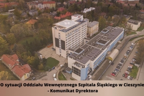 o-sytuacji-oddzialu-wewnetrznego-szpitala-slaskiego-w-cieszynie-komunikat-dyrektora