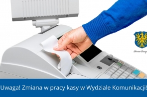 Uwaga! Zmiana w pracy kasy w Wydziale Komunikacji! 