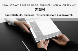 PZDP w Cieszynie zatrudni specjalistę ds. placowo-rozliczeniowych i kadrowych
