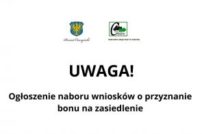 Ogłoszenie naboru wniosków o przyznanie  bonu na zasiedlenie 