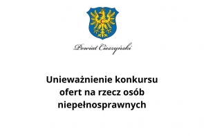 Unieważnienie konkursu ofert na rzecz osób niepełnosprawnych.