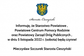 5 listopada 2022 r . (sobota) Starostwo będzie czynne! - Portal Powiatu Cieszyńskiego 5 listopada 2022 r . (sobota) Starostwo będzie czynne!