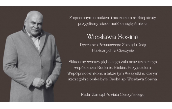 Zmarł Wiesław Sosin, Dyrektor PZDP w Cieszynie