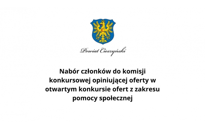 Nabór członków do komisji konkursowej opiniującej oferty w otwartym konkursie ofert z zakresu pomocy społecznej