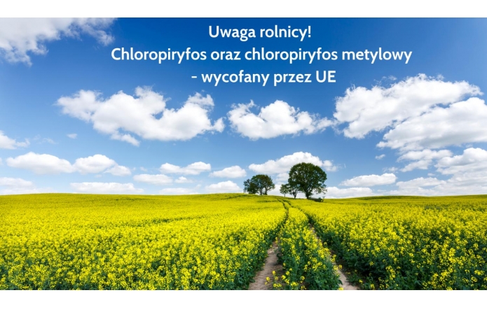 uwaga-rolnicy-chloropiryfos-oraz-chloropiryfos-metylowy-wycofany-przez-ue