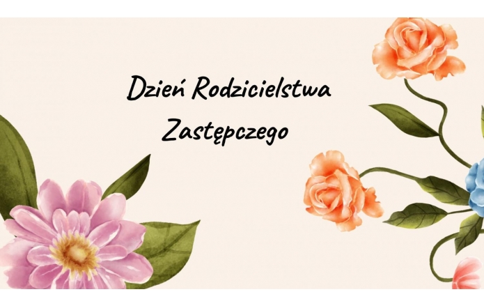 Dzień Rodzicielstwa Zastępczego
