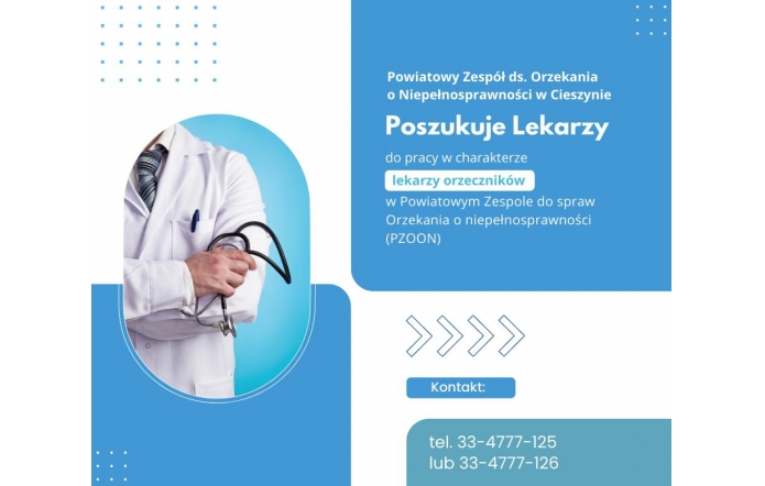 Poszukujemy lekarzy do pracy w charakterze lekarzy orzeczników  - Portal Powiatu Cieszyńskiego