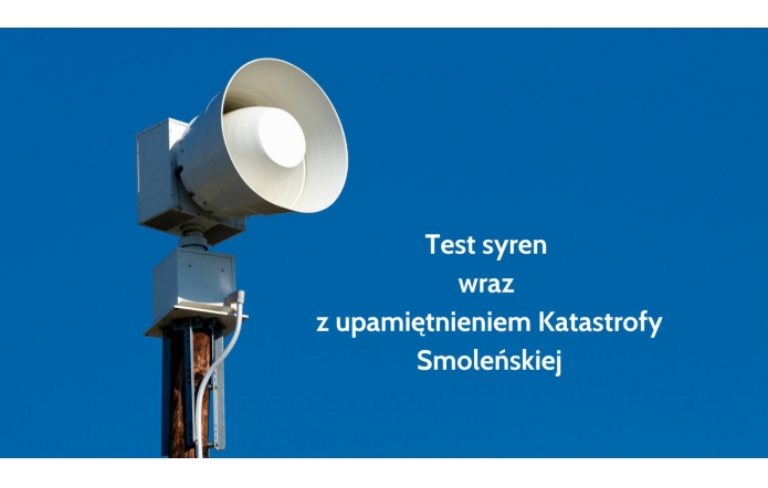 test-syren-wraz-z-upamietnieniem-katastrofy-smolenskiej-1