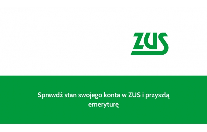 Sprawdź stan swojego konta w ZUS i przyszłą emeryturę
