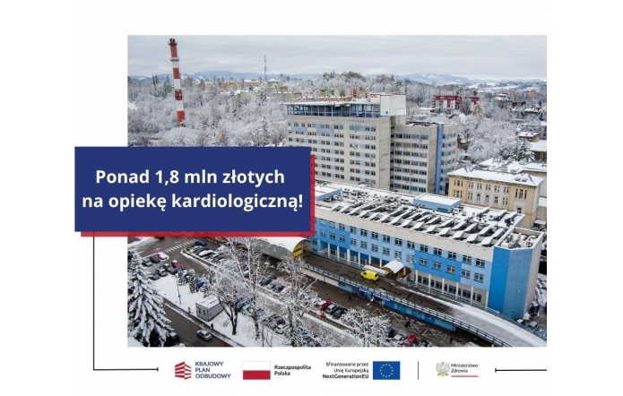 Zimowe zdjęcie lotnicze Szpitala Śląskiego, otoczonego zaśnieżonymi drzewami i budynkami. Po lewej stronie znajduje się granatowy prostokąt z napisem „Ponad 1,8 mln złotych na opiekę kardiologiczną!”. Na dole umieszczono logotypy i oznaczenia programu „Krajowy Plan Odbudowy”, „Rzeczpospolita Polska”, Unii Europejskiej oraz Ministerstwa Zdrowia.