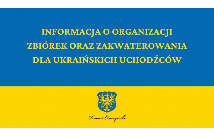 Informacja o organizacji zbiórek oraz zakwaterowania dla ukraińskich uchodźców
