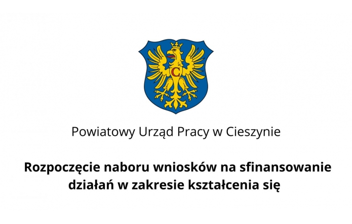 Rozpoczęcie naboru wniosków na sfinansowanie działań w zakresie kształcenia się - Portal Powiatu Cieszyńskiego