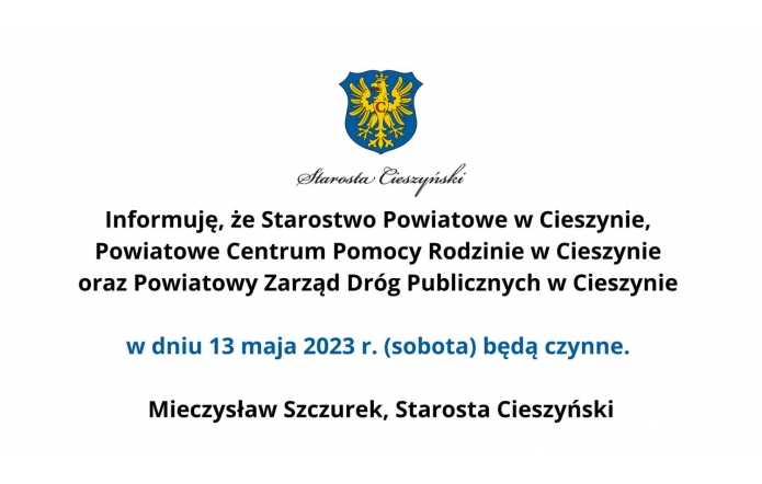 W sobotę, 13 maja 2023 r.  Starostwo będzie czynne! - Portal Powiatu Cieszyńskiego