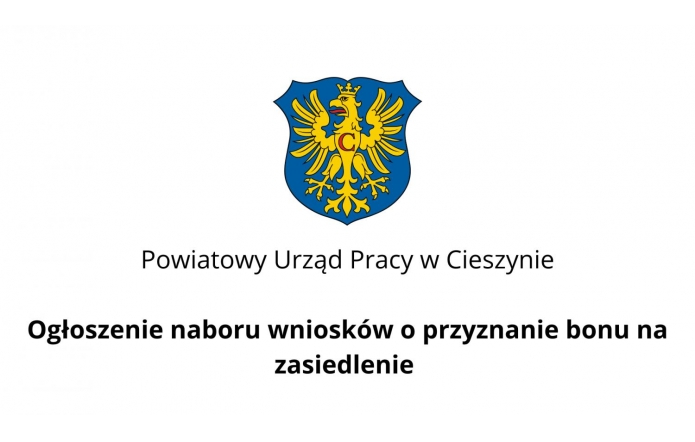 Ogłoszenie naboru wniosków o przyznanie bonu na zasiedlenie - Portal powiatu Cieszyńskiego