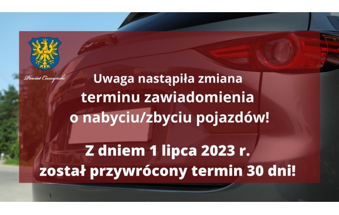 Uwaga nastąpiła zmiana terminu zawiadomienia o nabyciu/zbyciu pojazdów! - zdjęcie wyróżniające