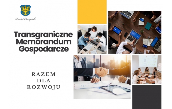 Grafika składa się z kolażu kilku zdjęć, które znajdują się po prawej stronie.Przedstawiają grupę współpracujących osób oraz dwie osoby podające sobie dłonie.Po lewej stronie czarny tekst na białym tle oraz herb Powiatu Cieszyńskiego.