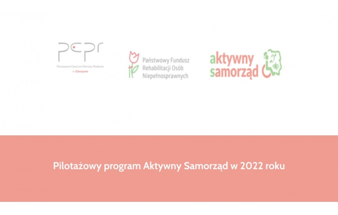 Pilotażowy program Aktywny Samorząd w 2022 roku