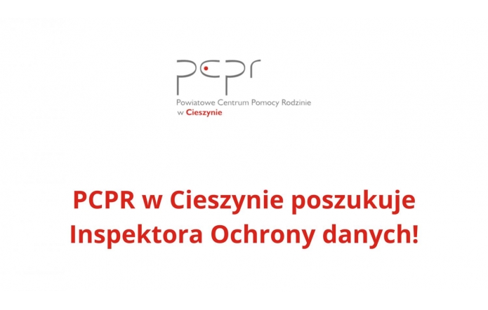 PCPR w Cieszynie poszukuje Inspektora Ochrony danych! - Zdjęcie wyróżniające