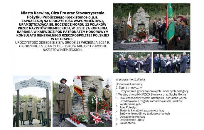 Zaproszenie na uroczystość upamiętniającą 85. rocznicę mordu 12 Polaków przez nazistów w Karwinie. Zdjęcia przedstawiają obelisk, harcerzy warty honorowej i uczestników ceremonii. Tekst zaproszenia informuje, że uroczystość odbędzie się 18 września 2024 r. przy obelisku. W programie m.in. warta honorowa, złożenie kwiatów i modlitwa za zmarłych.