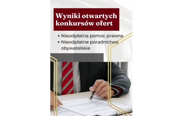Na pierwszym planie widoczna jest osoba podpisująca dokument. Napis "Wyniki otwartych konkursów ofert, nieodpłatna pomoc prawna, nieodpłatne poradnictwo obywatelskie" informuje o treści zamieszczonej aktualności.
