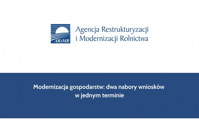 modernizacja-gospodarstw-dwa-nabory-wnioskow-w-jednym-terminie