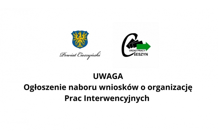 UWAGA Ogłoszenie naboru wniosków o organizację Prac Interwencyjnych