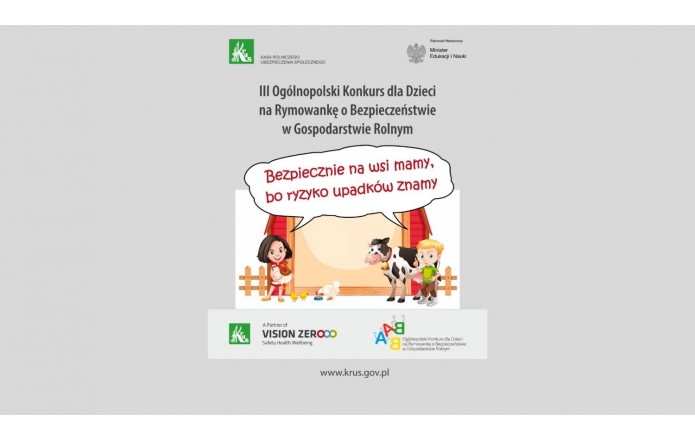KRUS zaprasza do udziału w III Ogólnopolskim Konkursie dla Dzieci na Rymowankę o Bezpieczeństwie w Gospodarstwie Rolnym