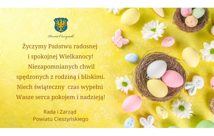 Życzenia Wielkanocne od Rady i Zarządu Powiatu Cieszyńskiego - zdjęcie wyróżniające