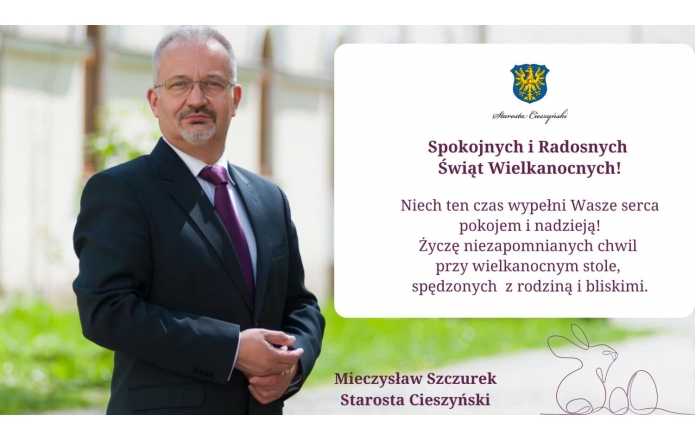 Życzenia wielkanocne od Starosty Cieszyńskiego - zdjęcie wyróżniające