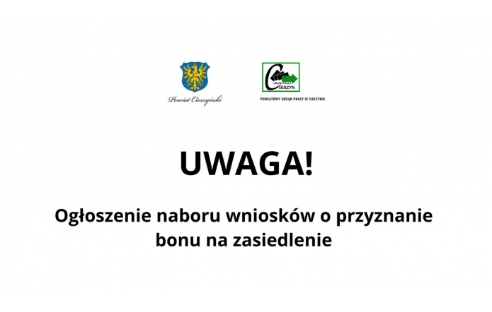 Ogłoszenie naboru wniosków o przyznanie  bonu na zasiedlenie 