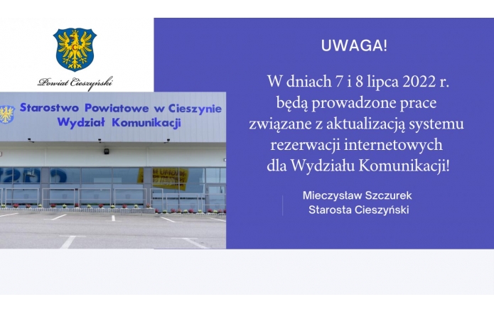  Uwaga, w dniach 7 i 8 lipca 2022 r. będą prowadzone prace związane z aktualizacją systemu rezerwacji internetowych dla Wydziału Komunikacji!