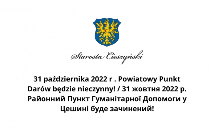 31 października 2022 r . Powiatowy Punkt Darów będzie nieczynny! 
